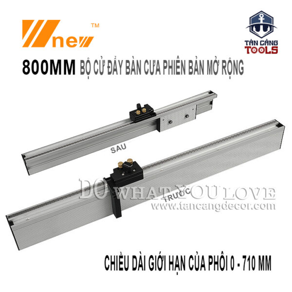 Bộ Cử Đẩy Bàn Cưa Wnew 800 mm Phiên Bản Mở Rộng