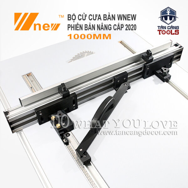 Bộ Cử Bàn Cưa 1000 mm Wnew Phiên Bản Nâng Cấp 2020