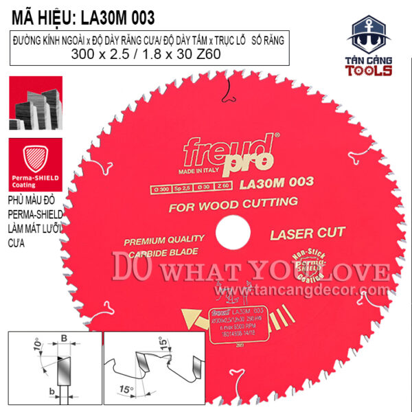 Alternative view of Lưỡi Cưa Gỗ Hợp Kim 300 x 30 mm x 60T Freud LA30M 003
