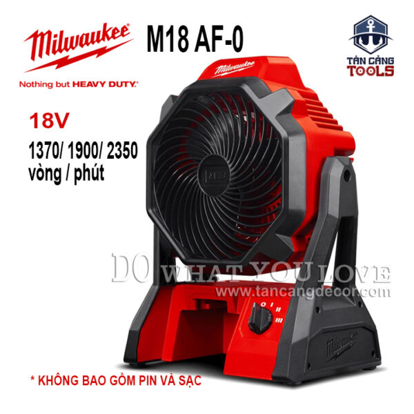 Quạt Dùng Pin Milwaukee M18 AF-0 ( Thân Máy )
