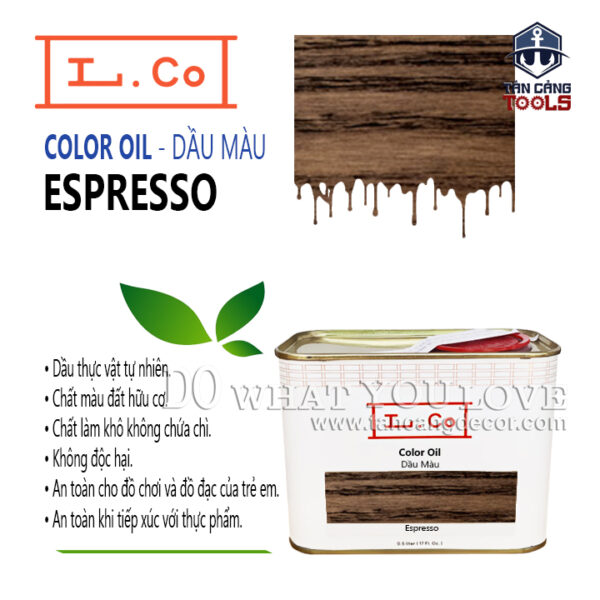 Sơn Lau L.Co Dầu Màu - Màu Espresso COLCA - LCo Color Oil Espresso - Dầu thực vật tự nhiên, an toàn cho sức khỏe