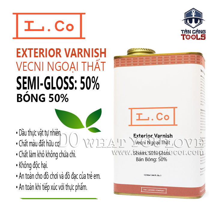 Dầu Lau L.Co Vecni Ngoại Thất - Bóng 50% Semi Gloss - LCO Exterior Varnish Semi Gloss 50%