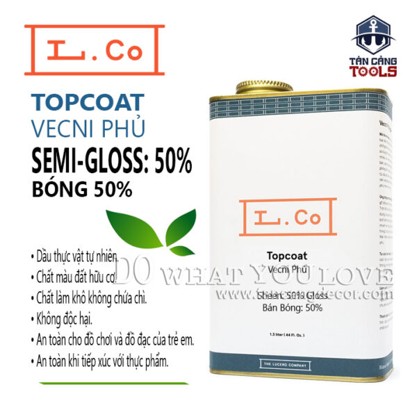 Dầu Lau L.Co Vecni Phủ - Bóng 50% Semi Gloss - LCO Topcoat Semi Gloss 50%