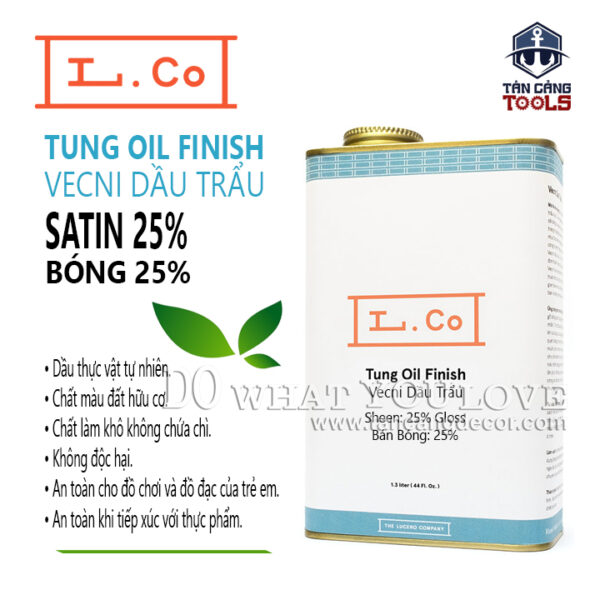 Dầu Lau L.Co Vecni Dầu Trẩu - Bóng 25% Satin - LCO Tung Oil Finish Satin 25%
