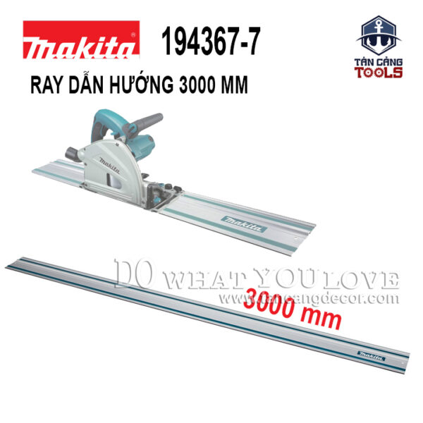 Thanh Ray Dẫn Hướng 3 Mét Cho Cưa Đĩa Makita 194367-7 ( TrackSaw )