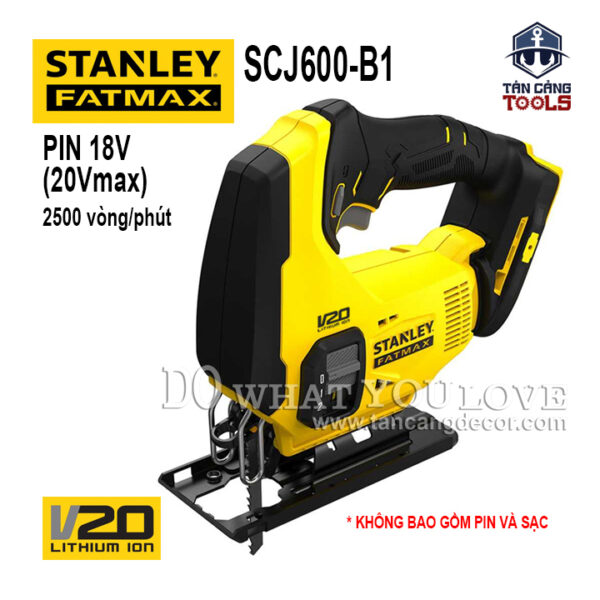 Máy Cưa Lọng Dùng Pin 20V Stanley FatMax SCJ600-B1 ( Thân Máy )