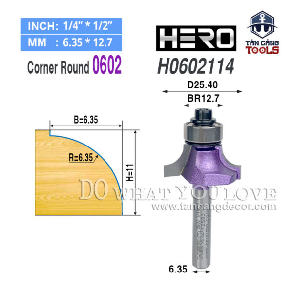 Mũi Router Hero Bo Góc R6.35 Cốt 6.35 mm Hero H0602214