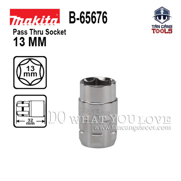 Đầu Tuýp Xuyên Tâm 13mm Makita B-65676