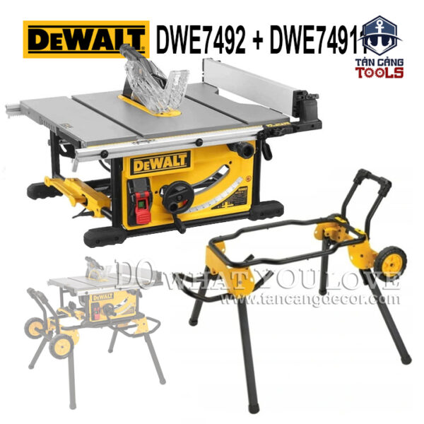 Combo Máy Cưa Bàn Và Chân Đế Di Động DeWalt DWE7492 Bản Đầy Đủ + DWE74911