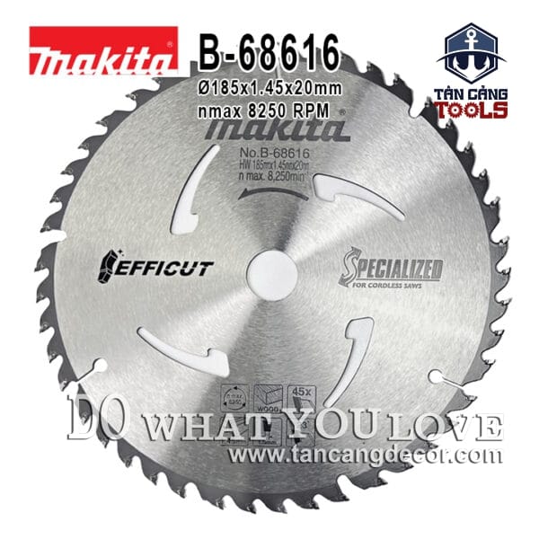Lưỡi Cưa Gỗ Hợp Kim Efficut 185 x 20 mm x 45T Makita B-68616 ( Lưỡi Mỏng - Cắt MDF )