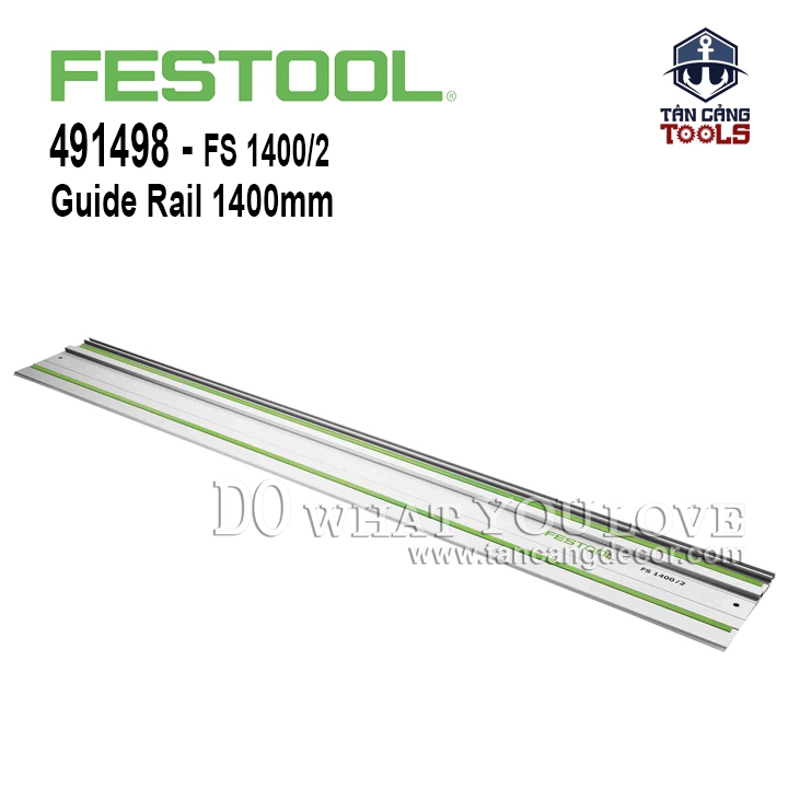 Thanh Ray Dẫn Hướng Festool 1400mm FS 1400/2 (491498)