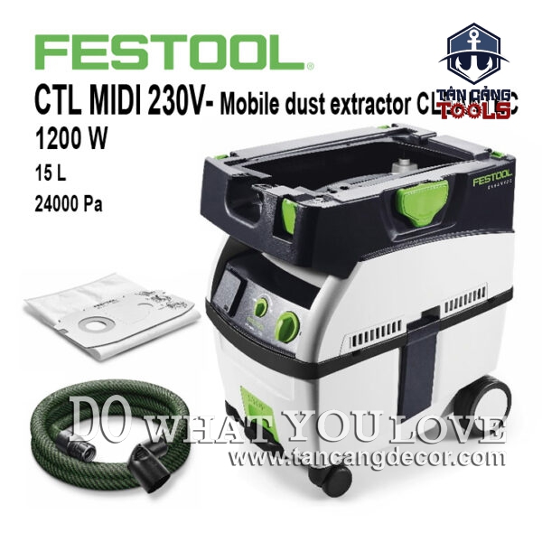 Máy Hút Bụi 15 Lít Festool CLEANTEC CTL MIDI 230V