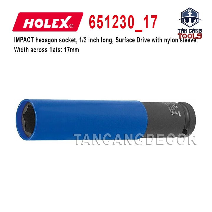 Đầu Tuýp 1/2 Inches 17 mm Chống Xước Lazang Holex 651230_17