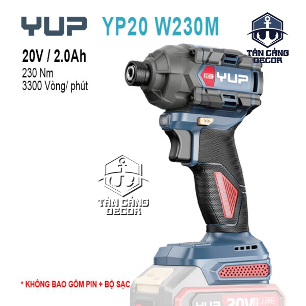 Máy Vặn Vít Dùng Pin YUP YP20 W230M (Thân Máy)