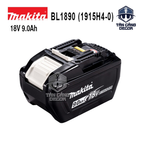 Pin 18V 9.0 Ah Li-ion Makita BL1890 LXT® 1915H4-0