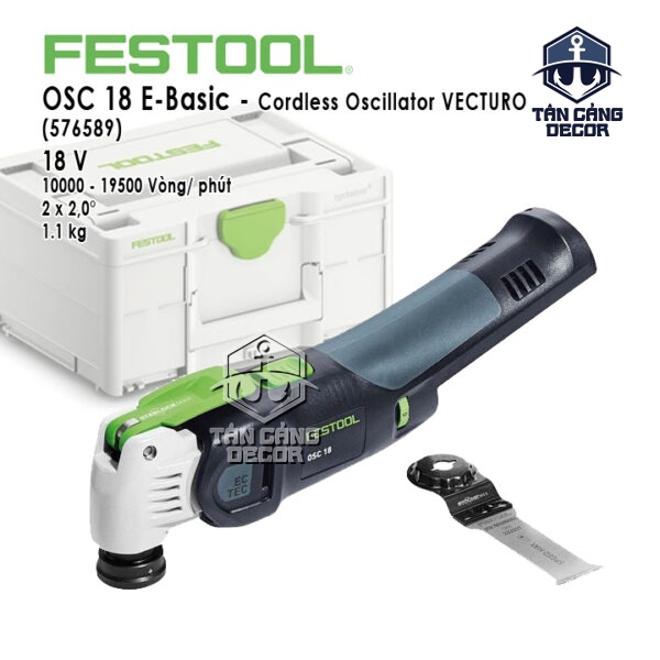 Máy Cắt Rung Đa Năng Dùng Pin Festool OSC 18 E-Basic Vecturo (576589) (Thân Máy)